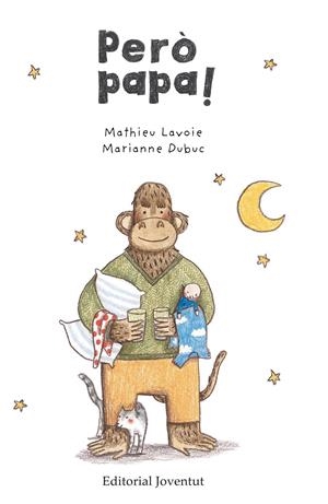 Però papa | Dubuc, Marianne; Lavoie, Mathieu | Cooperativa autogestionària