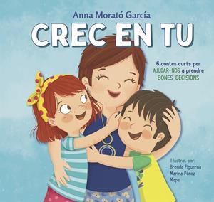 Crec en tu | Morató García, Anna