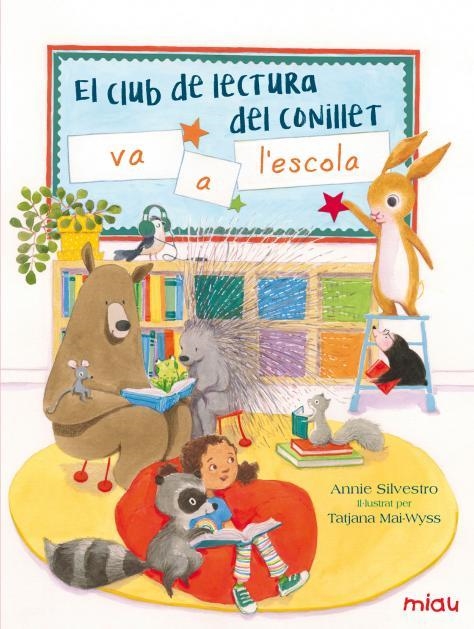 El club de lectura del conillet va a l'escola | Silvestro, Annie | Cooperativa autogestionària