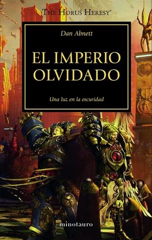 The Horus Heresy nº 27/54 El imperio olvidado | Abnett, Dan | Cooperativa autogestionària