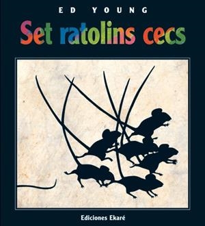 Set Ratolins Cecs | Ed Young | Cooperativa autogestionària