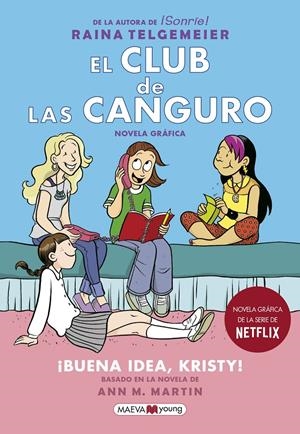 El Club de las Canguro 1: ¡Buena idea, Kristy! | Telgemeier, Raina | Cooperativa autogestionària