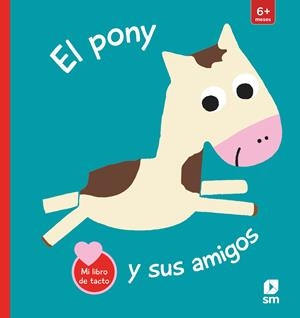 El pony y sus amigos | Kawamura, Yayo | Cooperativa autogestionària