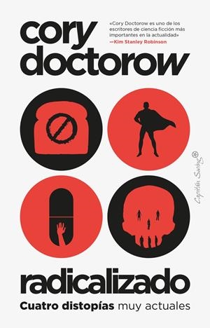 Radicalizado | Doctorow, Cory | Cooperativa autogestionària