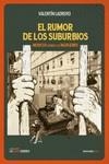 El rumor de los suburbios | Ladrero, Valentín | Cooperativa autogestionària
