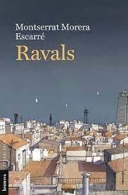 Ravals | Morera Escarré, Montserrat | Cooperativa autogestionària