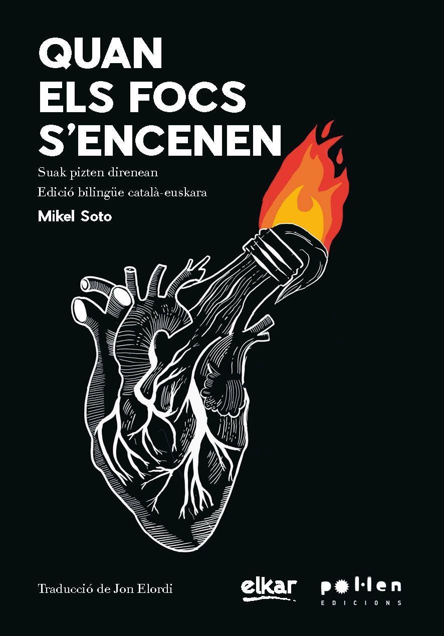 Quan els focs s'encenen | Soto, Mikel