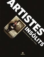 Artistes insòlits | Monedero, Daniel / Pérez, Óscar T. | Cooperativa autogestionària