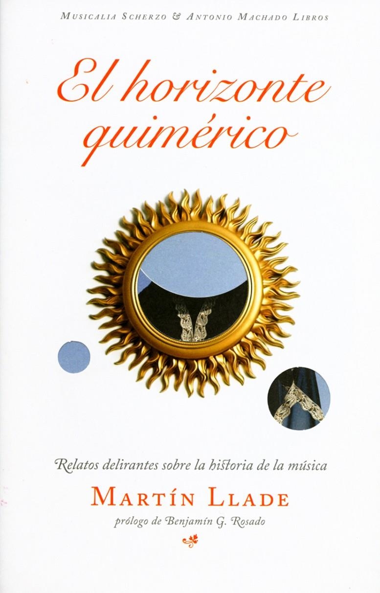 El horizonte quimérico | Llade, Martín | Cooperativa autogestionària