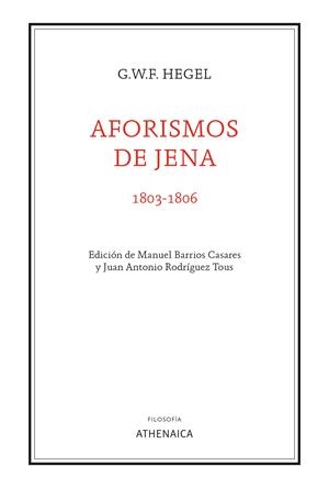 Aforismos de Jena (1803-1806) | Hegel, Georg Wilhelm Friedrich | Cooperativa autogestionària