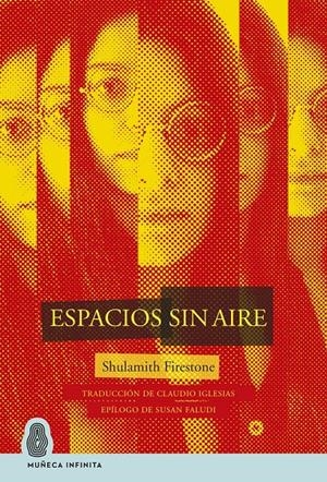 Espacios sin aire | Firestone, Shulamith | Cooperativa autogestionària