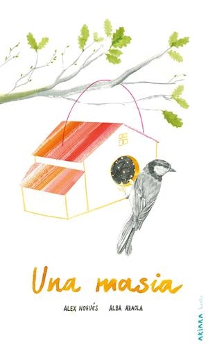 Una masia | Nogués, Alex | Cooperativa autogestionària