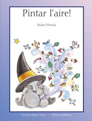 Pintar l'aire! | Piérola, Mabel | Cooperativa autogestionària