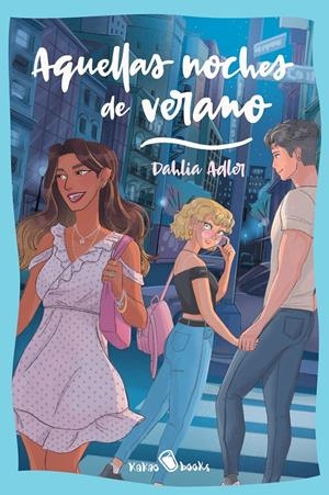 Aquellas noches de verano | Adler, Dahlia | Cooperativa autogestionària