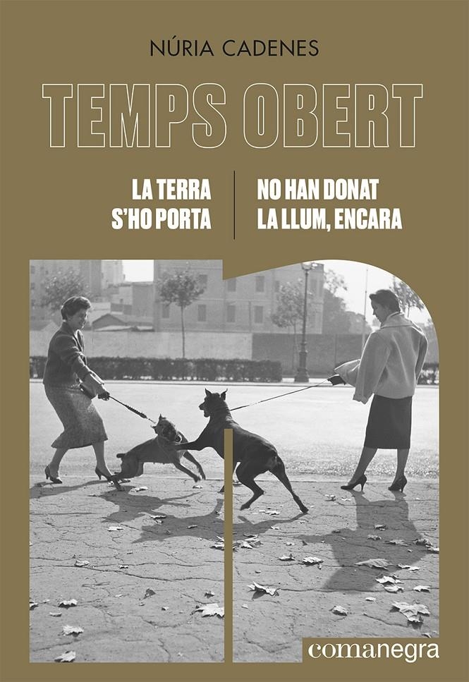 La terra s'ho porta / No han donat la llum, encara | Cadenes, Núria | Cooperativa autogestionària