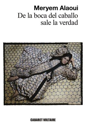 De la boca del caballo sale la verdad | Alaoui, Meryem | Cooperativa autogestionària
