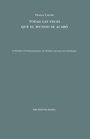 Todas las veces que el mundo se acabó | Castro, Olalla | Cooperativa autogestionària