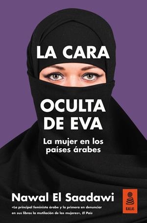 La cara oculta de Eva | El Saadawi, Nawal | Cooperativa autogestionària