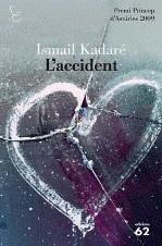 L'accident | Kadaré, Ismail | Cooperativa autogestionària