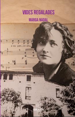 Vides regalades | Marga Nadal Sánchez