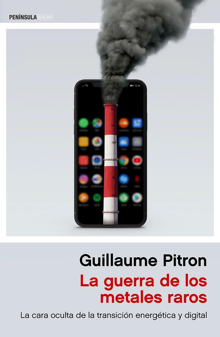 La guerra de los metales raros | Pitron, Guillaume