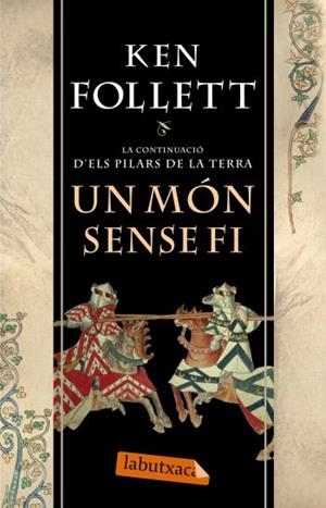 Un món sense fí | Follet, Ken | Cooperativa autogestionària