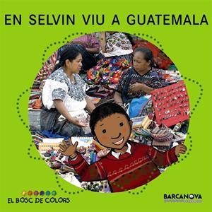 En Selvin viu a Guatemala | Baldó, Estel/Gil, Rosa/Soliva, Maria