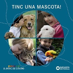Tinc una mascota! | Baldó, Estel/Gil, Rosa/Soliva, Maria