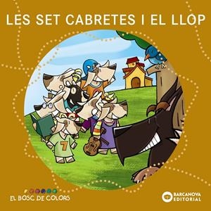 Les set cabretes i el llop | Baldó i Caba, Estel/Gil Juan, Rosa/Soliva Garriga, Maria | Cooperativa autogestionària