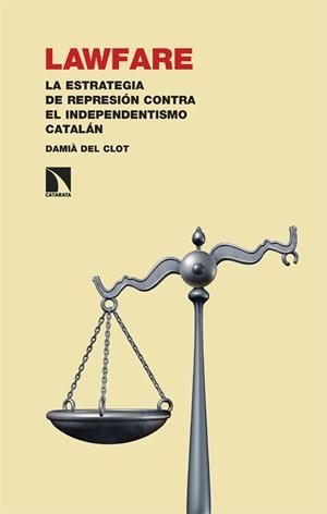 Lawfare | del Clot, Damià | Cooperativa autogestionària
