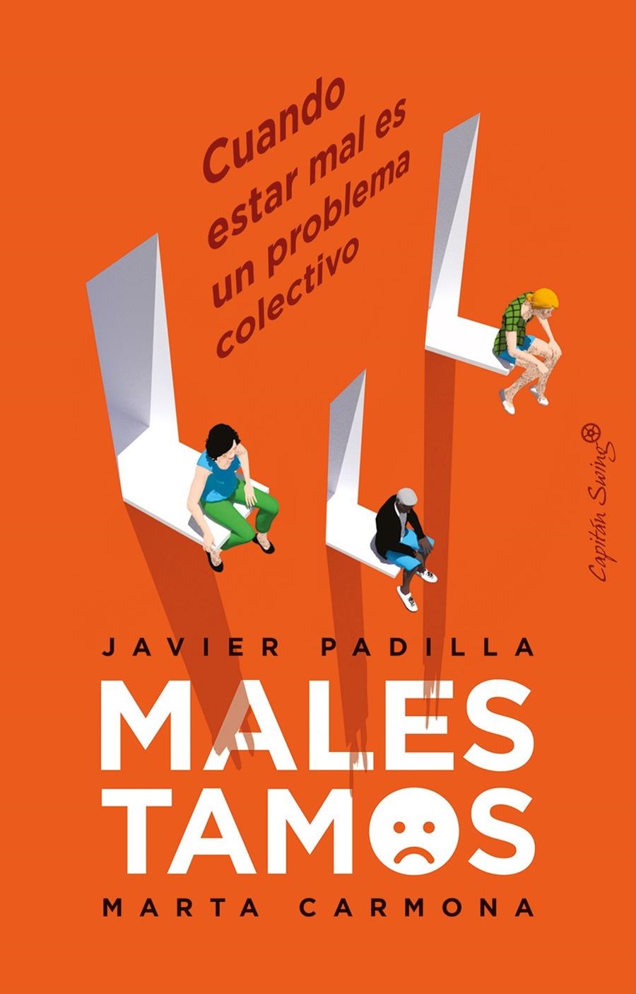 Malestamos | Padilla, Javier/Carmona, Marta | Cooperativa autogestionària
