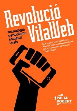 Revolució VilaWeb | Partal, Vicent/Maresma, Assumpció