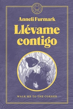 Llévame contigo | Furmark, Anneli | Cooperativa autogestionària