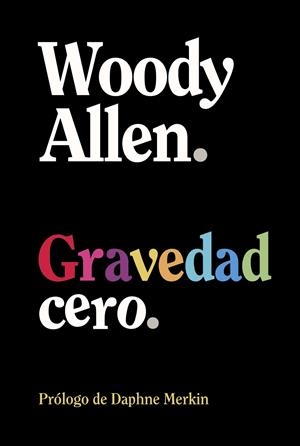Gravedad cero | Allen, Woody | Cooperativa autogestionària
