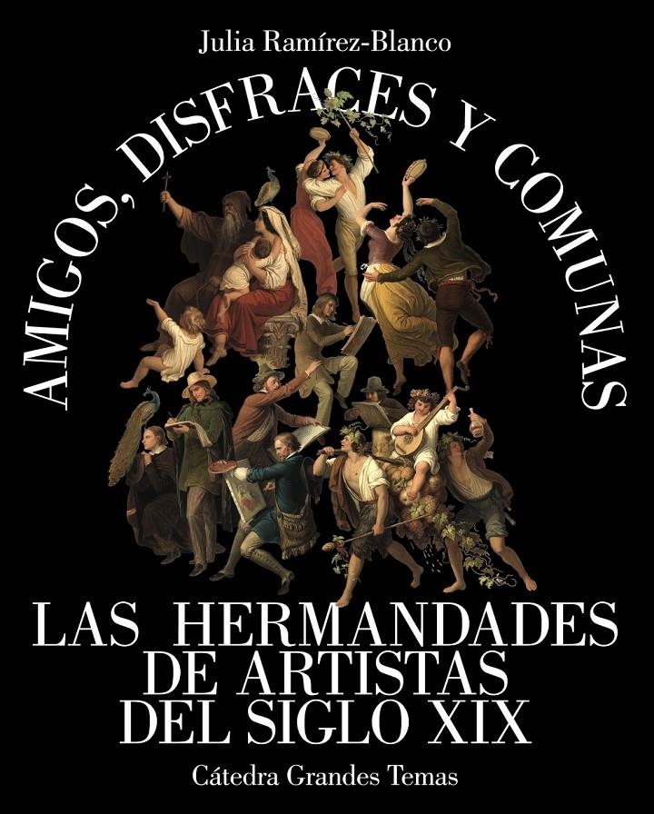 Amigos, disfraces y comunas | Ramírez-Blanco, Julia | Cooperativa autogestionària
