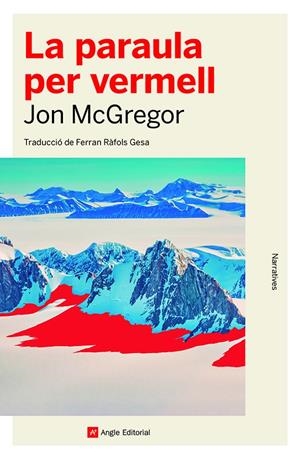 La paraula per vermell | McGregor, Jon | Cooperativa autogestionària