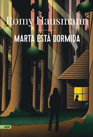 Marta está dormida | Hausmann, Romy | Cooperativa autogestionària