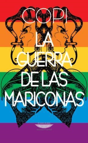 La guerra de las mariconas | Copi | Cooperativa autogestionària