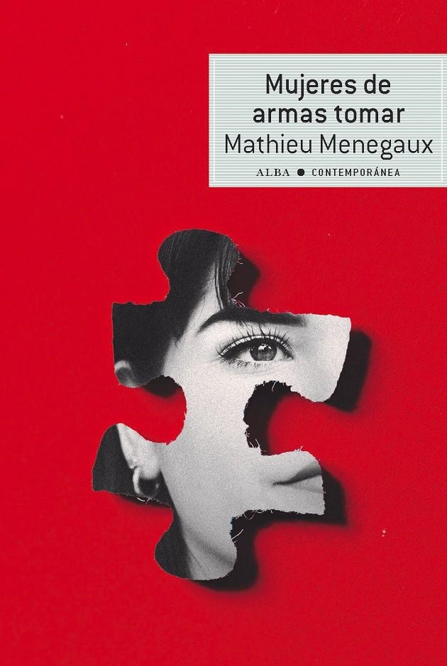 Mujeres de armas tomar | Menegaux, Mathieu | Cooperativa autogestionària