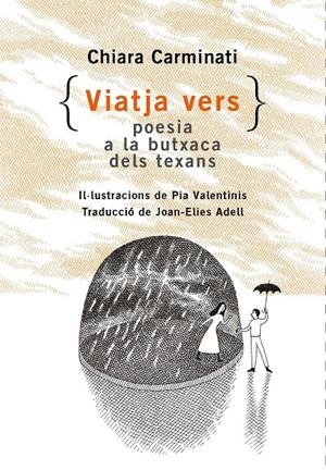 Viatja vers | Carminati, Chiara | Cooperativa autogestionària