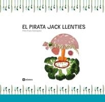 El pirata Jack Llenties | Prats Sobrepere, Pere | Cooperativa autogestionària