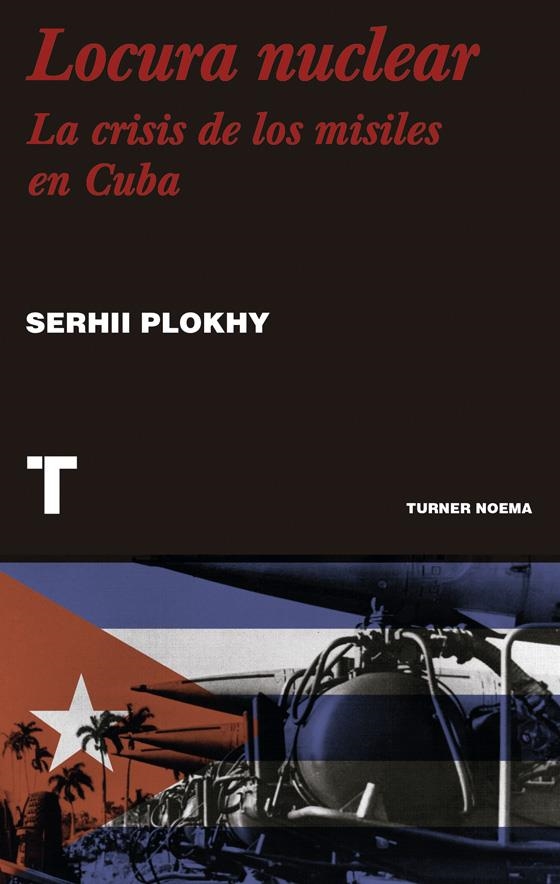 Locura nuclear | Plokhy, Serhii | Cooperativa autogestionària