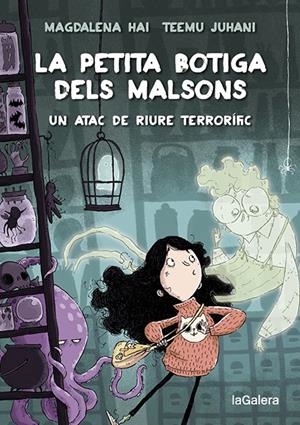La petita botiga dels malsons 1. Un atac de riure terrorífic | Hai, Magdalena | Cooperativa autogestionària