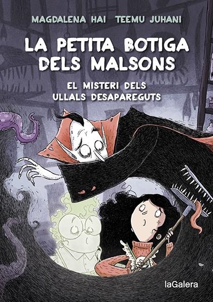 La petita botiga dels malsons 2. El misteri dels ullals desapareguts | Hai, Magdalena | Cooperativa autogestionària