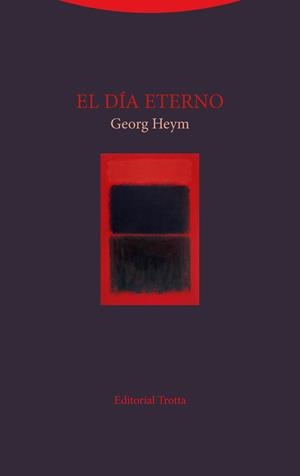 El día eterno | Heym, Georg | Cooperativa autogestionària