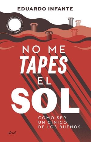 No me tapes el sol | Infante, Eduardo | Cooperativa autogestionària