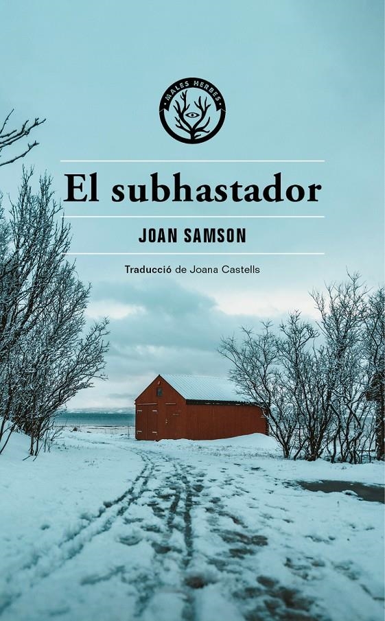 El subhastador | Samson, Joan | Cooperativa autogestionària
