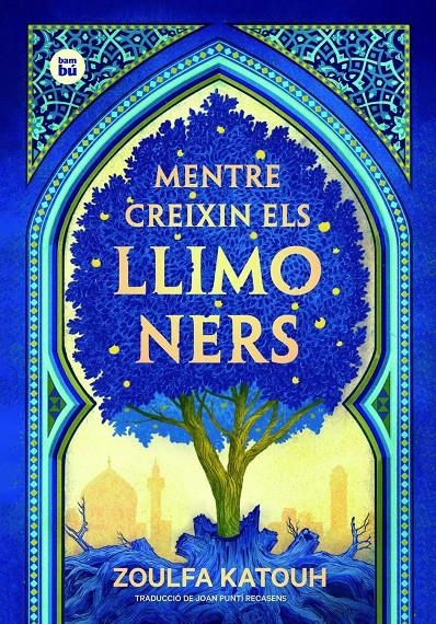 Mentre creixin els llimoners | Katouh, Zoulfa