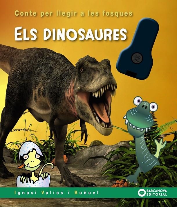 Els dinosaures | Valios i Buñuel, Ignasi