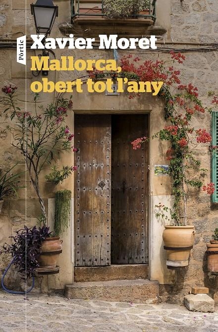Mallorca, obert tot l'any | Moret, Xavier